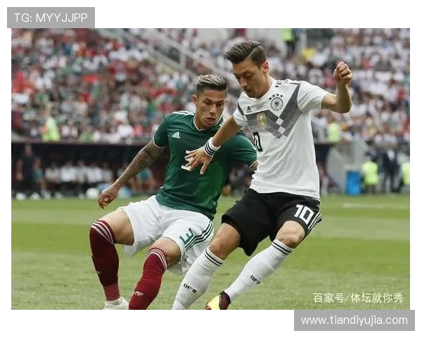 德国与墨西哥精彩对决集锦回顾CCTV独家分析与解读 德国与墨西哥精彩对决集锦回顾CCTV独家分析与解读